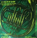 LP - Joseph Haydn , Tarjáni Ferenc , Frigyes Sándor , Liszt Ferenc Chamber Orchestra - Concertos For Horn In D Major Nos. 1-2