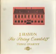 Haydn - Six String Quartets Op. 20