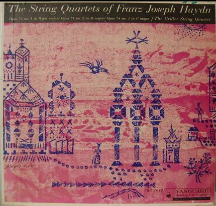 Joseph Haydn , The Griller String Quartet - The String Quartets Of Franz Joseph Haydn