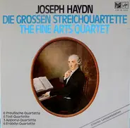 Haydn ~ The Fine Arts Quartet - Die Grosse Zapfenstreich Und Die Beliebtesten Deutschen Märschen