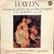 Haydn , The Hungarian Quartet - String Quartets Nº 76 'Quinten' & Nº 79