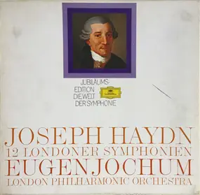 Franz Joseph Haydn - 12 Londoner Symphonien