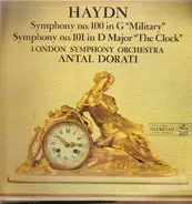 Haydn - Symphony No. 100 In G 'Military; Symphony No. 101 In D Major 'The Clock'