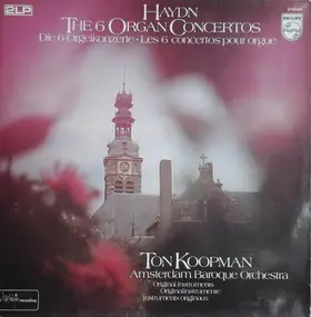 Franz Joseph Haydn - The 6 Organ Concertos