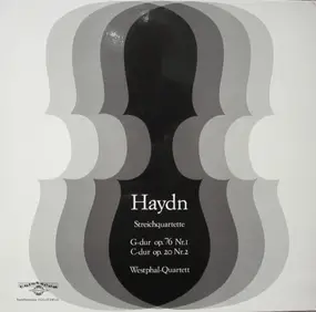 Franz Joseph Haydn - Streichquartette G-Dur Op.76 Nr.1 / C-Dur Op.20 Nr.2