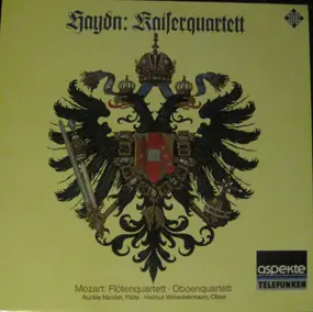 Franz Joseph Haydn - Kaiserquartett / Flötenquartet - Oboenquartett