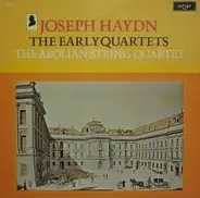 Haydn - The Early Quartets