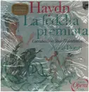 LP-Box - Joseph Haydn , Antal Dorati , Ileana Cotrubas , Frederica von Stade , Lucia Valentini Terrani , Lui - La Fedelta Premiata