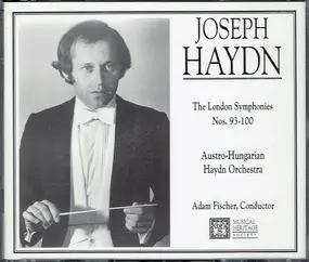 Haydn - The London Symphonies Nos. 93-100