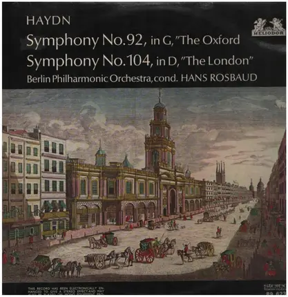 Joseph Haydn , Berliner Philharmoniker , Hans Rosbaud - Symphonien Nr. 92 'Oxford' • Nr. 104 'Londoner'
