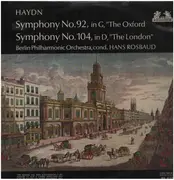 LP - Joseph Haydn , Berliner Philharmoniker , Hans Rosbaud - Symphonien Nr. 92 'Oxford' • Nr. 104 'Londoner'