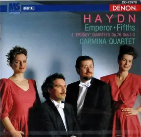 Franz Joseph Haydn - String Quartets Op. 76 Nos. 1-3