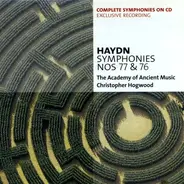 Joseph Haydn , Christopher Hogwood , The Academy Of Ancient Music - Symphonies Nos 77 & 76