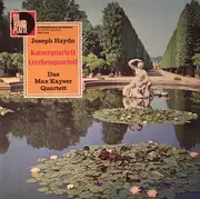 LP - Haydn / Max-Kayser-Streichquartett - Kaiserquartett / Lerchenquartett