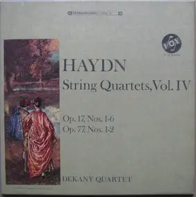Franz Joseph Haydn - String Quartets, Volume IV - Op. 17, Nos. 1-6; Op. 77, Nos. 1-2
