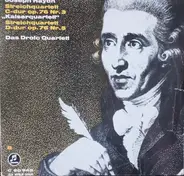 Haydn - Streichquartett C-Dur Op 76 Nr. 3 "Kaiserquartett", Streichquartett D-Dur Op 76 Nr. 5