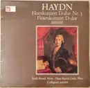 LP - Haydn - Hornkonzert D-dur Nr. 3 / Flötenkonzert D-dur