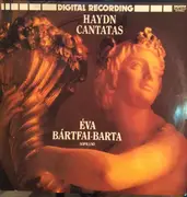 LP - Joseph Haydn , Éva Bártfai-Barta , Nicholas McGegan , Savaria Symphony Orchestra , János Petró - Haydn Cantatas