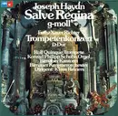 LP - Joseph Haydn , Franz Xaver Richter − Rolf Quinque , Konrad Philipp Schuba , Birnauer Kantorei , Bir - Salve Regina G-Moll / Trompetenkonzert D-Dur
