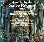 Joseph Haydn , Franz Xaver Richter - Salve Regina G-Moll / Trompetenkonzert D-Dur