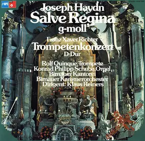 Franz Joseph Haydn - Salve Regina G-Moll / Trompetenkonzert D-Dur