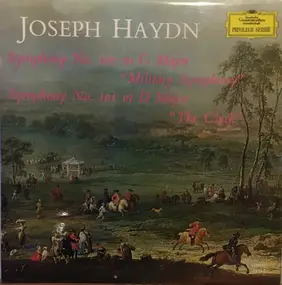 Franz Joseph Haydn - Symphony No. 100 In G Major " Military Symphony ", Symphony No. 101 In D Major " The Clock "