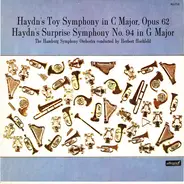 Joseph Haydn , Hamburger Symphoniker Conducted By Herbert Hochfeld - Haydn's Toy Symphony In C Major, Opus 62 / Haydn's Surprise Symphony No. 94 In G Major