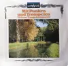 LP - Haydn, Purcell, Leopold Mozart, Telemann - Mit Pauken Und Trompeten, Virtuose Trompetenkonzerte