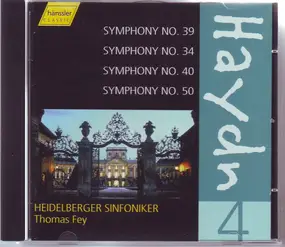 Franz Joseph Haydn - Symphonies 39, 34, 40, 50