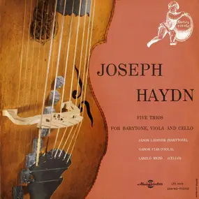 Franz Joseph Haydn - Five Trios For Barytone, Viola And Cello