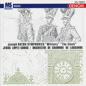 Franz Joseph Haydn - Symphonies "Military" "The Clock"