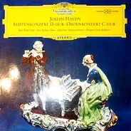 Joseph Haydn , Kurt Redel , Kurt Kalmus , Münchener Kammerorchester , Hans Stadlmair - Flötenkonzert D-Dur, Oboenkonzert C-Dur