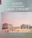 LP - Joseph Haydn , Linde-Consort , Hans-Martin Linde - Cassatio Hob. II:20 / Hob. II:11 / Hob. II:G1 / Hob. 11:1