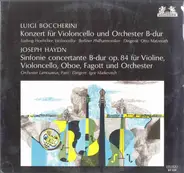 Haydn / Boccherini - Konzert Für Violoncello Und Orchester B-dur / Symphonie Concertante B-Dur Für Violine, Violoncello,