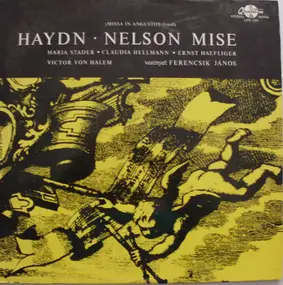 Franz Joseph Haydn - Nelson Mise (Missa In Angustiis D-Moll)