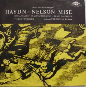 Franz Joseph Haydn - Nelson Mise (Missa In Angustiis D-Moll)