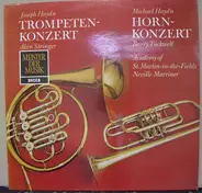 Joseph Haydn / Michael Haydn - Trompeten-Konzert Nr. 1 / Horn-Konzert D-Dur / Sechs Menuette