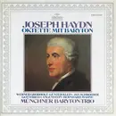 LP - Joseph Haydn , Münchner Baryton-Trio - Oktette Mit Baryton - Gatefold