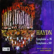 Joseph Haydn , Orchester Der Wiener Staatsoper , David Josefowitz - Symphonies 96 & 102