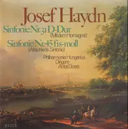 Haydn - Sinfonie Nr. 31 D-Dur (Mit dem Hornsignal) Sinfonie Nr. 45 fis-moll (Abschieds-Sinfonie)