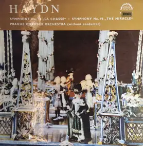 Franz Joseph Haydn - Symphony No. 73 "La Chasse" • Symphony No. 96 "The Miracle"