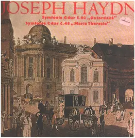 Franz Joseph Haydn - Symfonie C Dur 92 "Oxfordska" / Symfonie C Dur 48 "Maria Theresia"