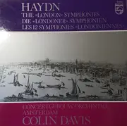 LP-Box - Joseph Haydn / Sir Colin Davis , Concertgebouw Chamber Orchestra - The 'London' Symphonies - Box Set