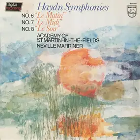 Franz Joseph Haydn - Symphonies No. 6 'Le Matin', No. 7 'Le Midi', No. 8 'Le Soir'
