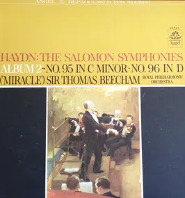 Franz Joseph Haydn - The Salomon Symphonies, Album 2, No. 95 In C Minor; No. 96 In D Major ('Miracle')