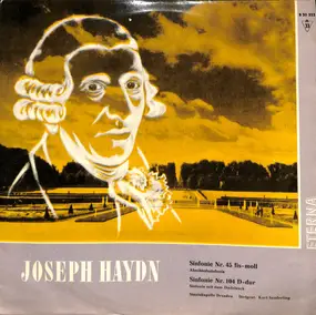 Franz Joseph Haydn - Sinfonie Nr. 45 Fis-moll (Abschiedssinfonie) / Sinfonie Nr. 104 D-dur (Sinfonie Mit Dem Dudelsack)