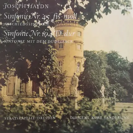 Joseph Haydn , Staatskapelle Dresden , Kurt Sanderling - Sinfonien Nr. 45 Fis-moll / Nr. 104 D-dur