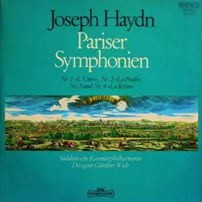 Franz Joseph Haydn - Pariser Symphonien Nr.1'L'Ours', Nr. 2 'La Poule', Nr. 3 und 4 'La Reine'