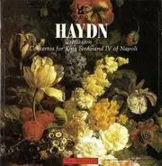 Haydn - 5 Concertos For King Ferdinand IV Of Napoli