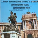 LP - Haydn - Concerto pour trompette / Concerto pour 2 cors / Concerto pour orgue